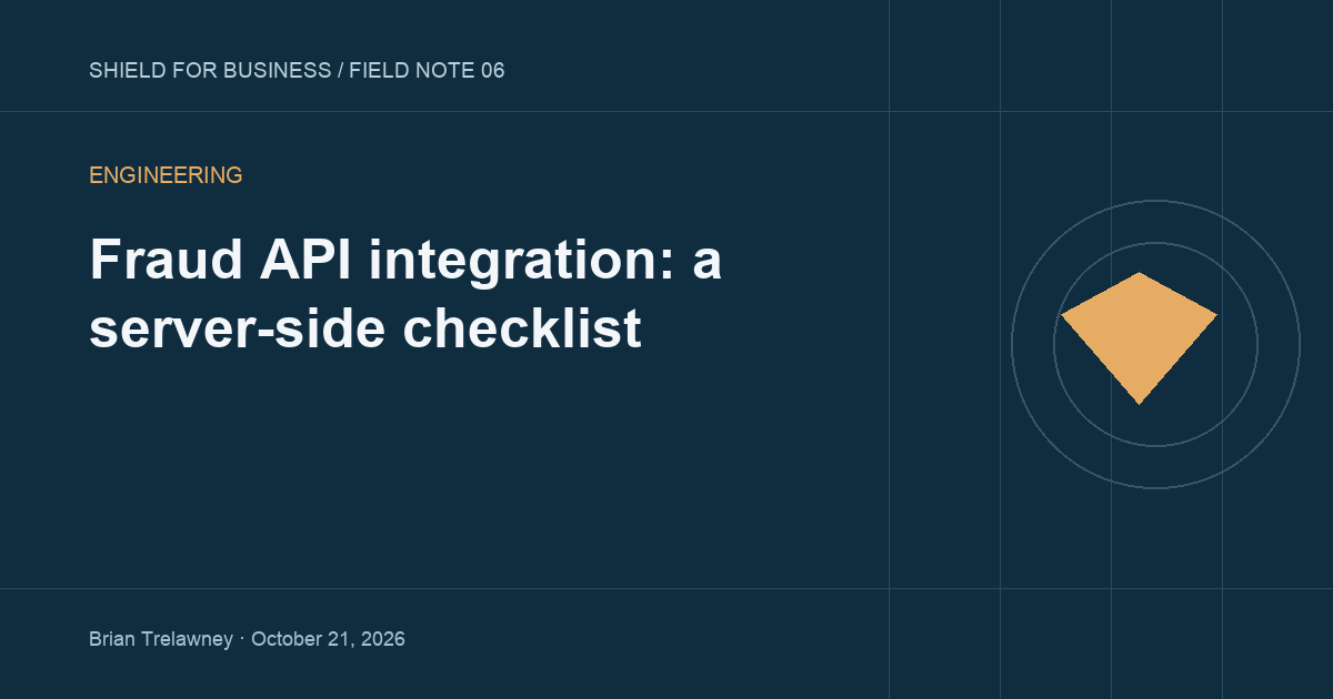 Fraud API integration: a server-side checklist